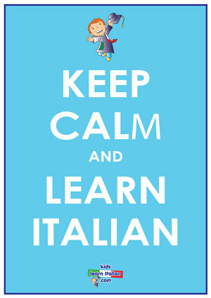 Keep Calm and Learn Italian Poster - FREE